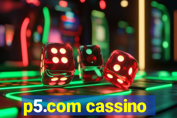 p5.com cassino